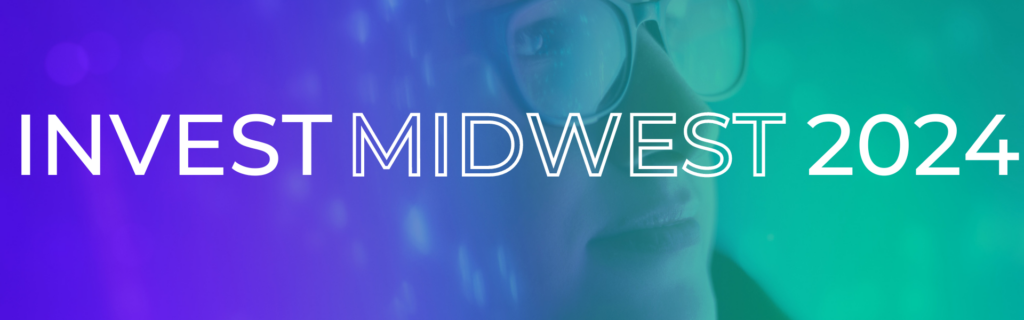 Invest Midwest 2024