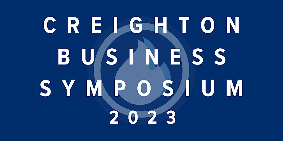 Creighton Business Symposium 2023