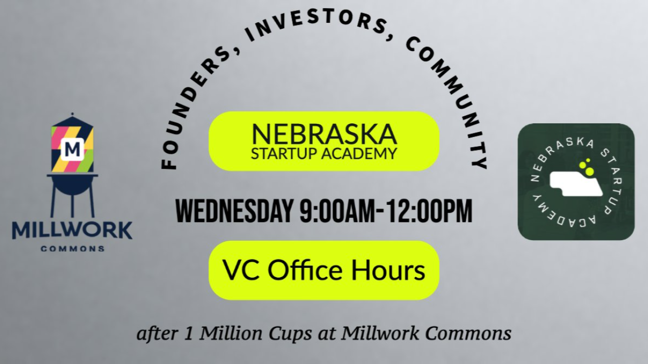 VC Office Hours Millwork Commons water tower and green Nebraska Startup Academy logo.