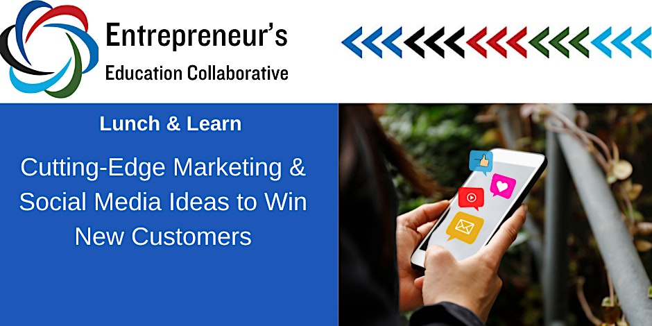 EEC: Cutting-Edge Marketing and Social Media Ideas to Win New Customers
