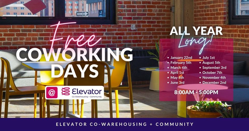 Free Coworking Days at Elevator Co-Warehousing