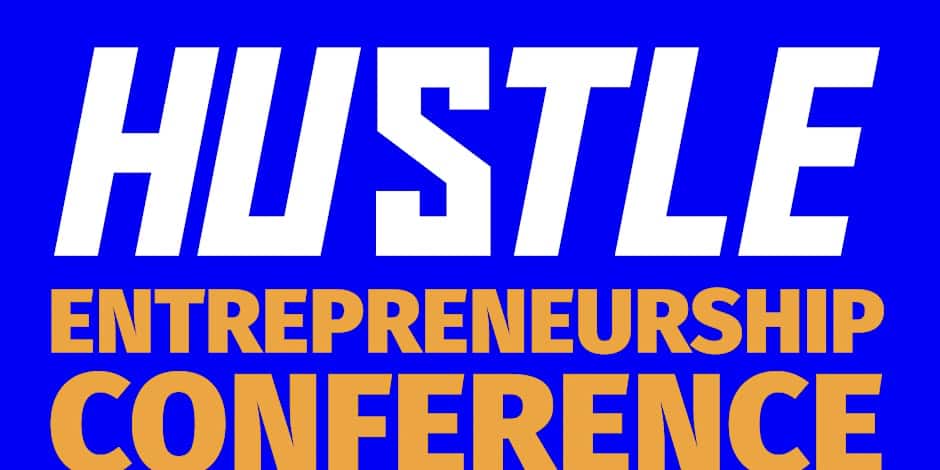 Hustle Entrepreneurship Conference