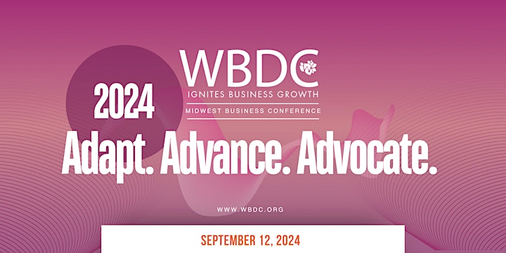 Women’s Business Development Center’s 2024 Midwest Business Conference